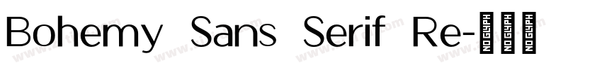 Bohemy Sans Serif Re字体转换